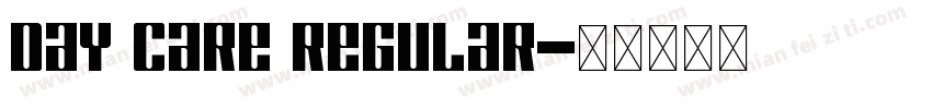 Day Care Regular字体转换